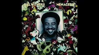 BILL WITHERS (QUIET STORM VERSION) LOVELY DAY