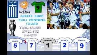 GREECE EURO 2004 WINNING SQUAD - HOW WAS THEIR CAREER AFTERWARDS