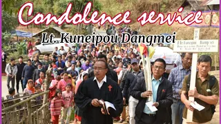 Condolence Service|| Apouh, Lt. Makunei Dangmei|| Church Elder|| Lubanglong