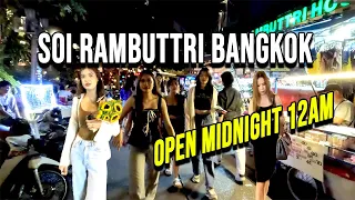 【🇹🇭 4K】Bangkok Tourist Area Walk | OPEN 12AM | SOI RAMBUTTRI BANGKOK |Most Unique Bangkok Experience