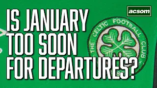 Ange doesn't fear Celtic departures, but would January be too soon? // A Celtic State of Mind