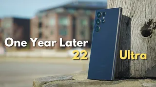 Galaxy 22 Ultra - One Year Later Review