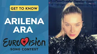 Eurovision 2020 Albania - Arilena Ara (Get to Know)