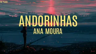 Ana Moura - Andorinhas (Letra)