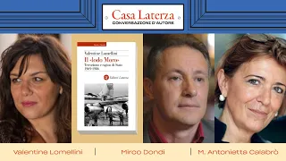 Casa Laterza: 'Il «lodo Moro»' con V. Lomellini, M. A. Calabrò e M. Dondi