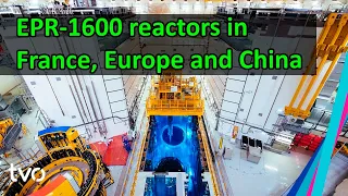 EPR-1600 reactor and new nuclear power plants in France, Europe and China