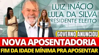 GOVERNO ANUNCIOU NOVA APOSENTADORIA! MUDOU TUDO, FIM DA IDADE MÍNIMA!