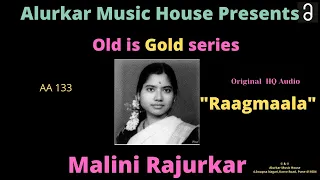 Malini Rajurkar "Raagmaala"- High Quality Audio(Original) | Hindustani Classical Vocal