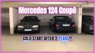 ㉦ Mercedes 124er - KALTSTART NACH ZWEI JAHREN 😱