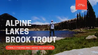 Utah Hiking | Utah Fly Fishing - Uinta Hiking and Catching Brook Trout