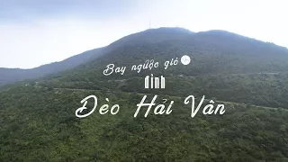 Flycam Đèo Hải Vân Nối Thừa Thiên Huế Với Đà Nẵng - Nếm TV