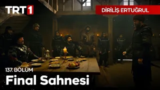 Diriliş Ertuğrul 137. Bölüm - Final Sahnesi