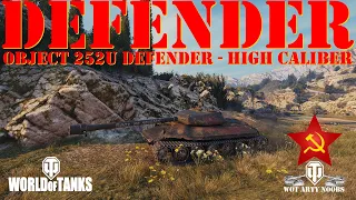 Object 252U Defender - High Caliber