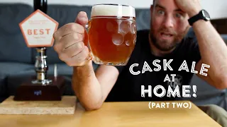 Did I just make cask ale at home?! (Pt 2) | The Craft Beer Channel