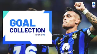 GOAL COLLECTION | Lautaro Martinez is on fire! | Round 3 | Serie A 2023/24