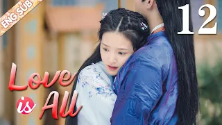 [ENG SUB] Love is All 12 (Zhang Haowei, Zhang Ruonan) My idol became my boyfriend