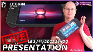 🔴LIVE: LEGION GO, présentation!EXCLUSIF!