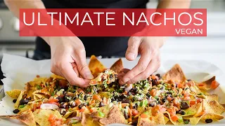 ULTIMATE vegan Nachos Recipe for CINCO DE MAYO!