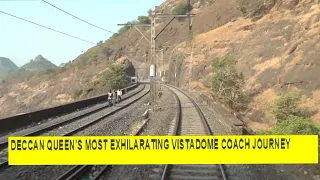 Deccan Queen's Most Exhilarating Vistadome Coach Journey Through Scenic Bhor Ghats & Lot More To See