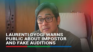 Laurenti Dyogi Warns Public About Impostor Soliciting Sensitive Information for Fake Auditions