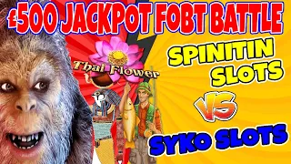 £500 Jackpot FOBT Slots Battle! EYE OF HORUS, FISHIN FRENZY, BIGFOOT, THAI FLOWER & More