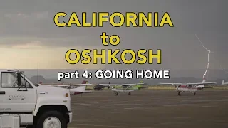 Flying from California to Oshkosh in a Grumman Tiger / part 4: Going Home
