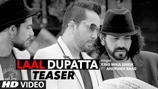 Laal Dupatta Song Teaser | Mika Singh & Anupama Raag | Latest Hindi Song  | T-Series