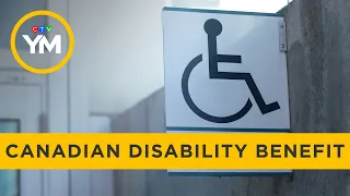 Reaction to announcement on Canadian Disability Benefit | Your Morning