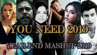 YOU NEED 2019 - Year-End Mashup 2019 (By JeremyVideo52)