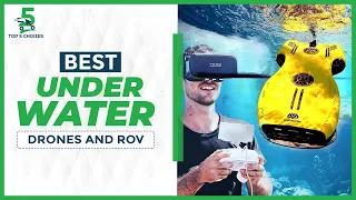 Top 5 Best Underwater Drones and ROVs In 2022 | What is the best ROV?