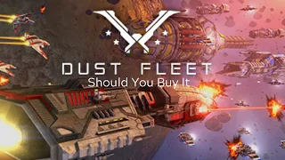 Dust Fleet Review "Should you buy it?"