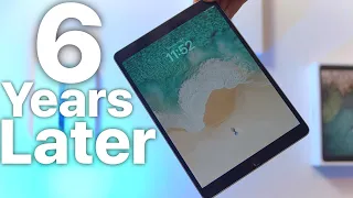 10.5" iPad Pro: 6 Years Later