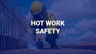 Hot Work Safety | Human Focus