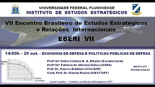 EBERI VII - A Economia de Defesa e as Políticas Públicas de Defesa