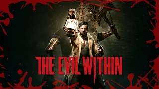 АД ТОЛЬКО НАЧИНАЕТСЯ 🔥 The Evil Within | #2