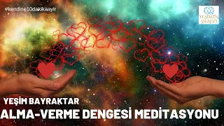 ALMA VERME DENGESİ MEDİTASYONU