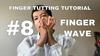 FINGER TUTTING TUTORIAL | FINGER DANCE | LESSON 8 : FINGER WAVE ?? | MK TUTTING