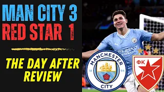 Man City 3-1 Red Star Belgrade | The Day After Review with Bernard and Ray