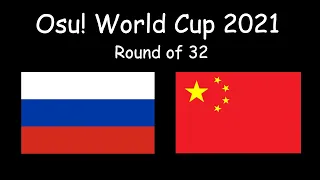 osu! World Cup 2021 Round of 32: Russian Federation vs China