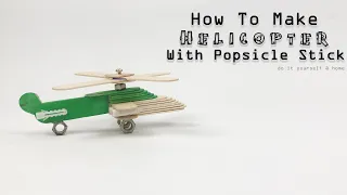 How To Make a Helicopter Air Force with popsicle stick - handmade