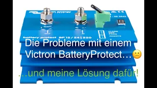 Die Probleme mit einem Victron Battery Protect | Off Grid PV | Inselsolar | Deutsch | Victron Energy