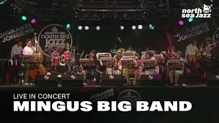Mingus Big Band: "Fables of Faubus"; | North Sea Jazz (1994)