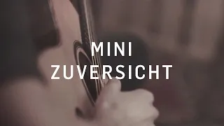 Mini Zuversicht - ICF Worship (Wintercamp Session)