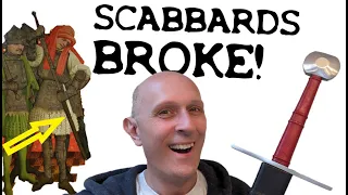 Were Medieval Scabbards often BROKEN?