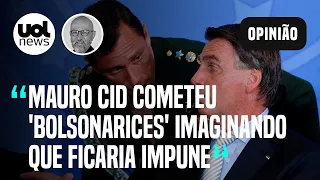 Mauro Cid exibe mistura perigosa de insensatez com arrogância, diz Josias de Souza