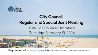 Santa Monica City Council Meeting February 13, 2024