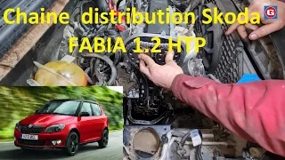 Remplacement de kit chaine de distribution Skoda Fabia 1.2 12 valves HTP