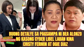 Buong Detalye Sa PagSampa Ni Bea Alonzo Ng Kasong Cyber Libel Laban Kay Cristy Fermin At Ogie Diaz.