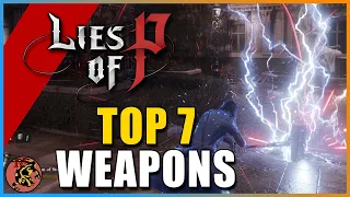 Lies of P - 7 Best MOST POWERFUL MOTIVITY Weapons | THE BEST END & MIDGAME Motivity WEAPONS