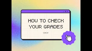 How to Check Your Grades (DAOF 23-24)